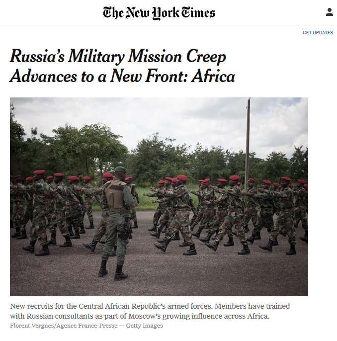 NYT: Russia’s Military Mission Creep Advances to a New Front: Africa